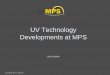 UV Technology Developments at MPS