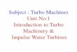 Subject : Turbo Machines Unit No:1 Introduction to Turbo 