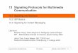 13 Signaling Protocols for Multimedia Communication