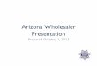 Arizona Wholesaler Presentation