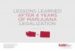 Lessons Learned After 4 Years of Marijuana Legalization