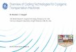 Overview of Cooling Technologies for Cryogenic 