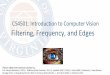 CS4501: Introduction to Computer Vision Filtering 