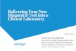 Delivering Your New Diagnostic Test into a Clinical Laboratory