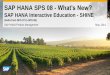SAP HANA SPS 08 - What’s New?