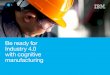 Be ready for Industry 4 - IBM