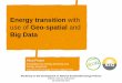 Energy transition with use of Geo-spatial and