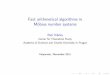 Fast arithmetical algorithms in M bius number systems