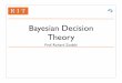 Bayesian Decision Theory - Rochester Institute of Technology