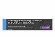 Safeguarding Adult Review: Kannu