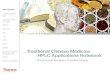 Traditional Chinese Medicine HPLC - Time-Honored Remedies 