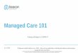 Managed Care 101 Slides - s21151.pcdn.co