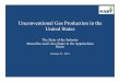 Unconventional Gas Production in the United States