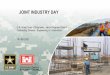 JOINT INDUSTRY DAY