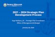 2021 – 2024 Strategic Plan Development Process