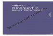 CHAPTER 3 CHOOSING THE RIGHT TECHNIQUEdistribute