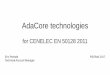 AdaCore technologies - Newcastle University
