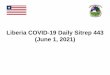 Liberia COVID-19 Daily Sitrep 443 (June 1, 2021)