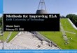 Methods for improving SLA - TU Delft