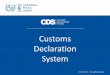 Customs Declaration System - Aventri