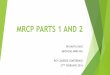 MRCP PARTS 1 AND 2 - RCP London
