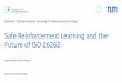 Safe Reinforcement Learning and the Future of ISO 26262