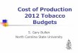Cost of Production 2012 Tobacco Budgets