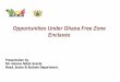 Opportunities Under Ghana Free Zone Enclaves