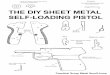 The DIY Sheet Metal Self-Loading Pistol