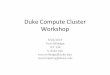 Duke Compute Cluster Workshop