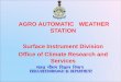 AGRO AUTOMATIC WEATHER STATION Surface Instrument …