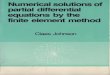 Numerical Solutions of PDEs by the Finite Element Method
