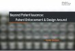 Beyond Patent Issuance: Patent Enforcement & Design Around