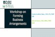 Workshop on Forming Business Arrangements