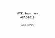 WG1 Summary AFAD2018 - Institute for Basic Science