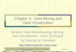 Chapter 3: Data Mining and Data Visualization