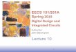 EECS 151/251A Spring 2019 Digital Design and Integrated 