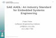 SAE AADL: An Industry Standard for Embedded Systems 