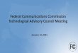 Federal Communications Commission Technological Advisory 