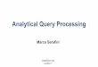 Analytical Query Processing - Marco Serafini