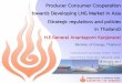 Producer Consumer Cooperation towards Developing LNG 