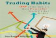 Trading Habits: 39 of the World's Most Powerful Stock 