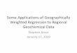 Some Applications of Geographically Weighted Regression to 