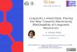 Linguistic Linked Data: Paving the Way Towards Maximising 