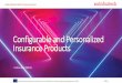 Configurable and Personalized Insurance Products