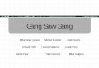 Gang Saw Gang - Auburn University