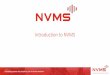 Introduction to NVMS