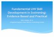 Fundamental Skill Development in Swimming: Evidence Based 