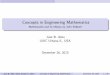 Concepts in Engineering Mathematics - Mathematics and its 