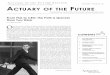 Actuary of the Future Section, Issue No. 22, May 2007 